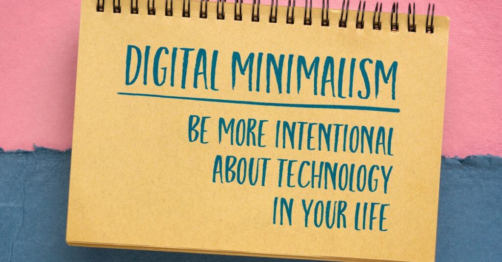 Digital Minimalism